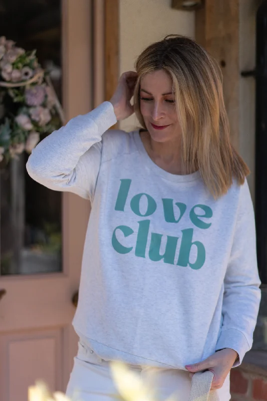 Chic Lounge Love Club Sweatshirt